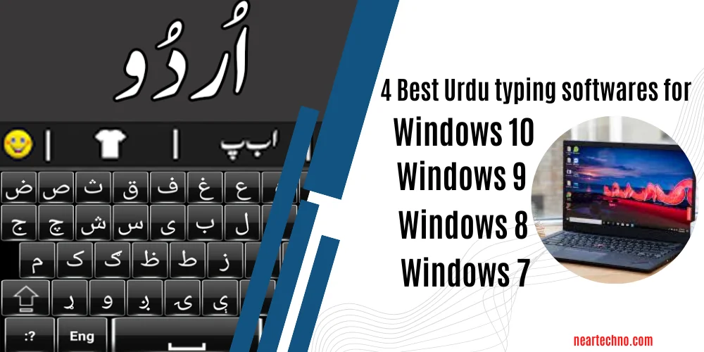4 Best Urdu Typing Softwares for Pc – NearTechno