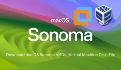 Download macOS Sonoma VMDK (Virtual Machine Disk) File
