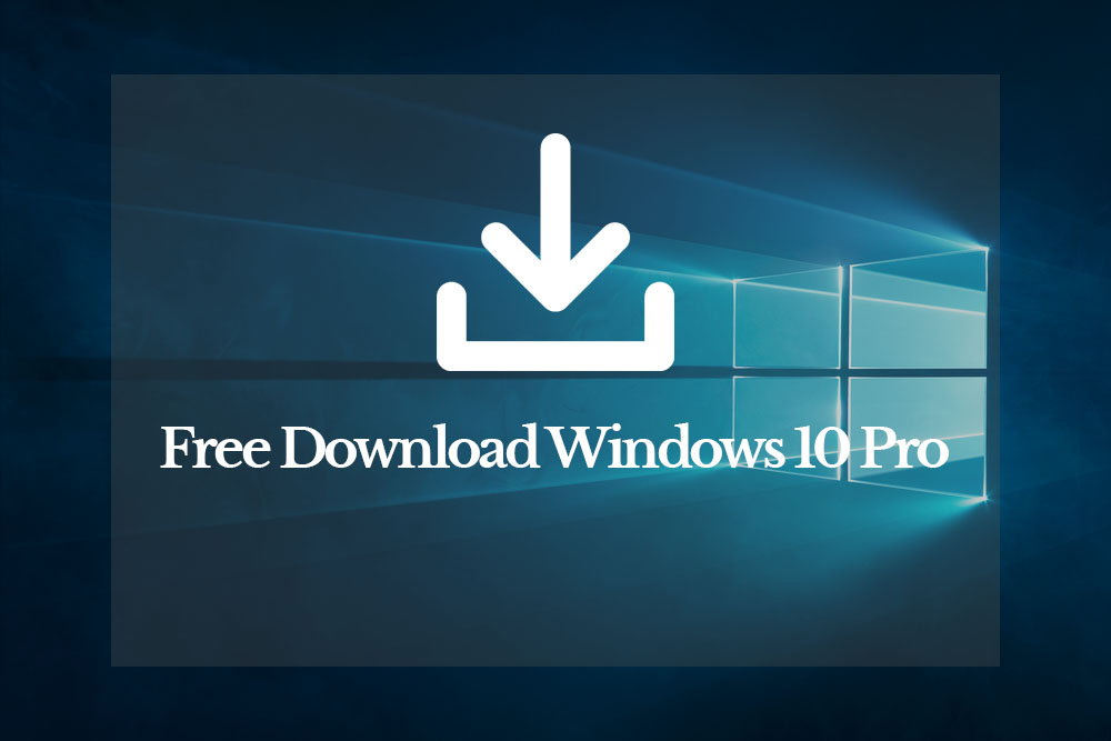 Windows 10 Pro Download iso 32 bit free download